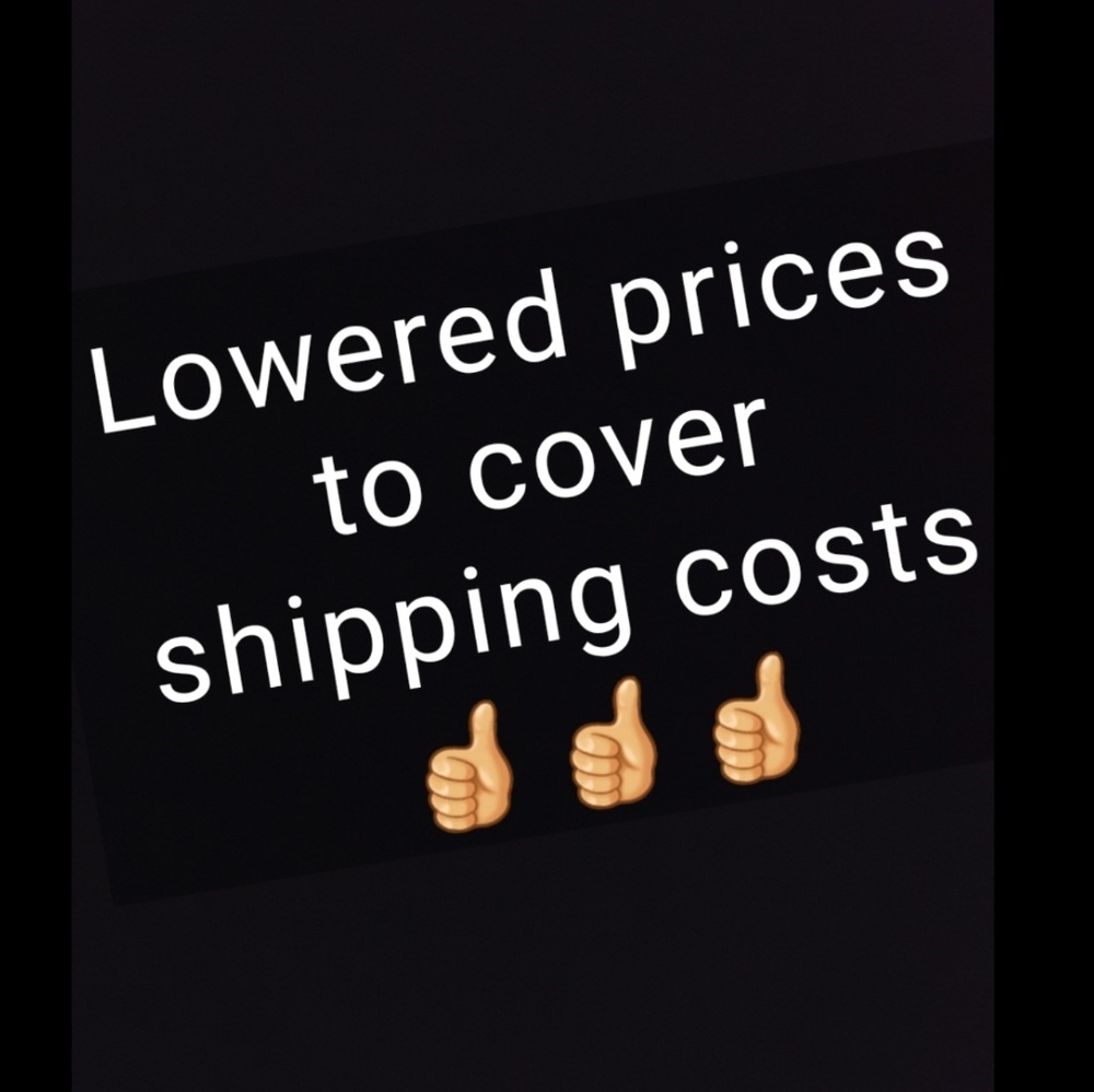 Just lowered prices to cover shipping fee